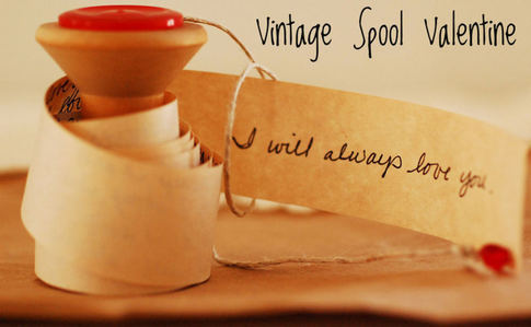 Vintage Spool Valentine