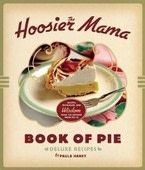 The Hoosier Mama Book of Pie