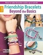 Friendship Bracelets Beyond the Basics