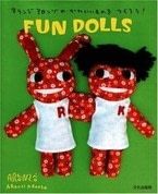 Aranzi Aronzo Fun Dolls (Let's Make Cute Stuff)