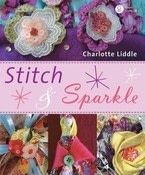 Stitch and Sparkle: 15 Easy Projects to Stick and Sew